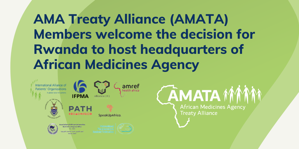 AMATA welcomes the decision for Rwanda to host headquarters of African Medicines Agency